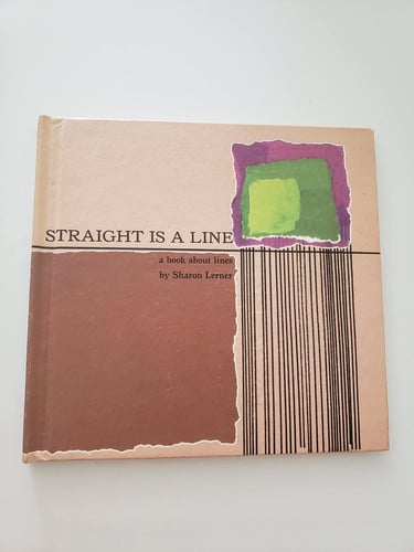 Cover of Straight Is a Line a Book About Lines