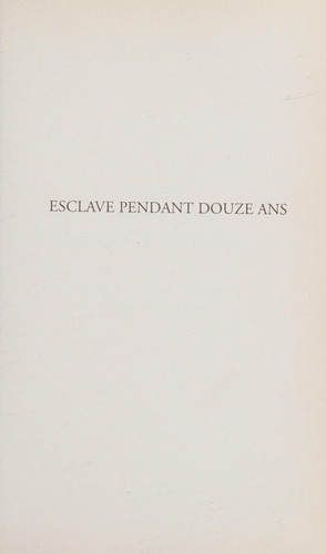 Esclave pendant 12 ans