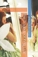 The Tragedy Of King Lear