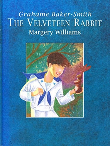 The Velveteen Rabbit, Or, How Toys Become Real