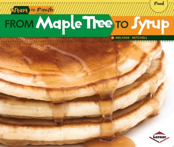 Cover of From Maple Tree to Syrup