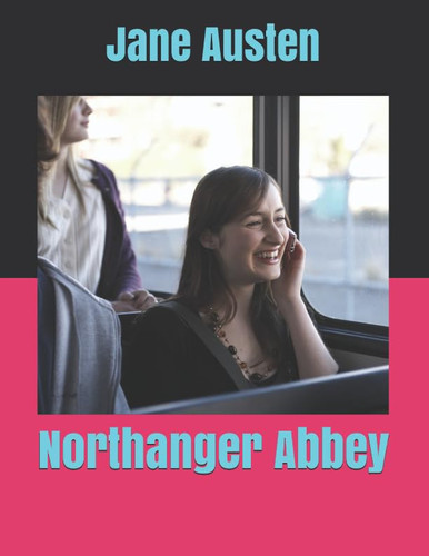 Northanger Abbey