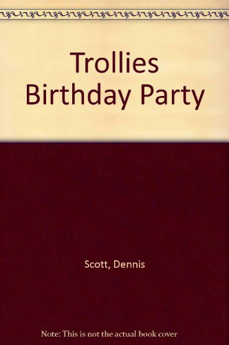 Cover of Trollies Birthday Party