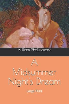 Midsummer Night's Dream : Large Print