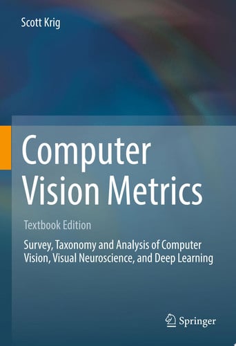 Computer Vision Metrics Textbook Edition