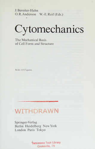 Cytomechanics: THE MECHANICAL BASIS OF CELL FORM & STRUCTURE