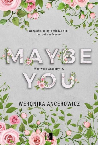 Maybe you