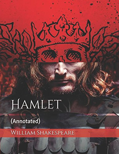 Hamlet: (Annotated)