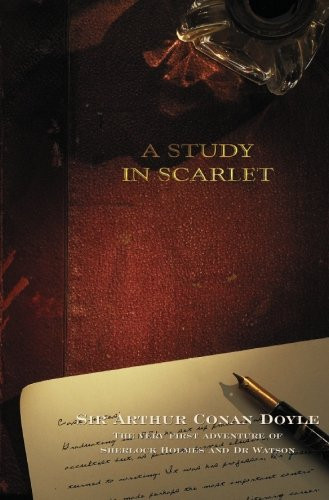 A Study In Scarlet (Sherlock Holmes, 1)