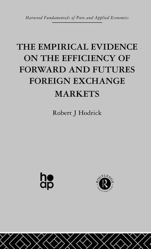 The Empirical Evidence on the Efficiency of Forward and Futures Foreign Exchange Markets