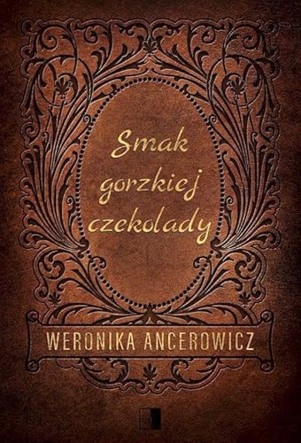Smak gorzkiej czekolady