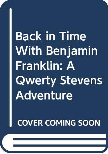 Qwerty Stevens, Back in Time The Edison Mystery