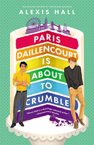 Paris Daillencourt is about to Crumble