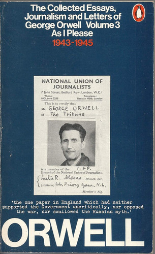 The Collected Essays, Journalism and Letters of George Orwell As I please 1943-1945