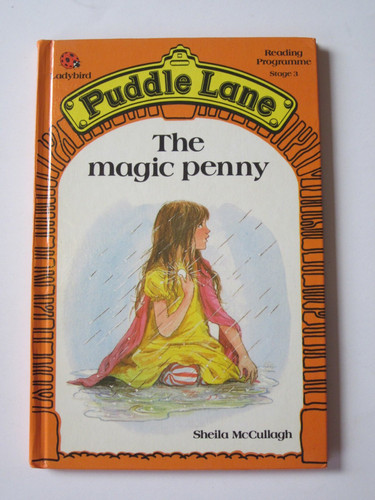 Cover of The Magic Penny (Puddle Lane Reading Programme Stste 3)