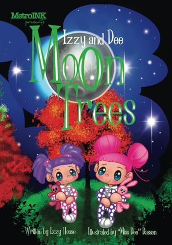 Cover of Izzy and Dee - the Moon Trees