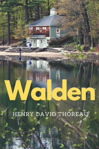 Walden: A Henry David Thoreau Book