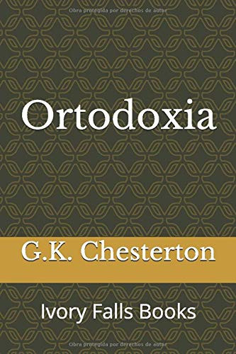 Ortodoxia (Spanish Edition)