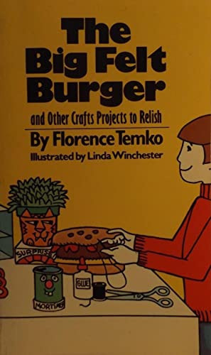 Cover of The big felt burger