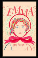 Emma by Jane Austen (a Romantic Novel) Annotated