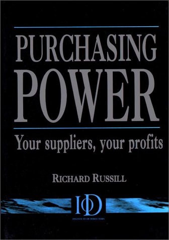 Purchasing Power: Your Suppliers, Your Profits