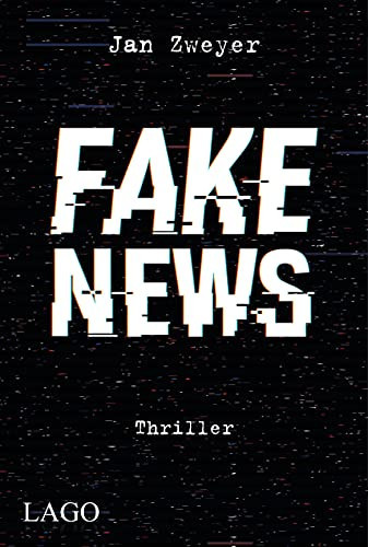 Fake News Thriller