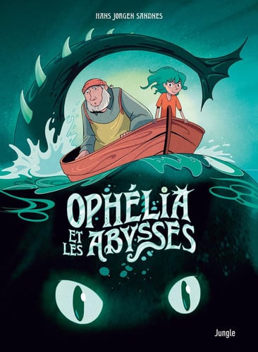 Ophélia et les abysses Tome 1