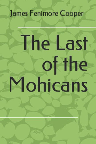 The Last of the Mohicans