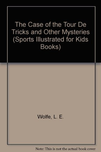 Cover of The Case of the Tour De Tricks and Other Mysteries