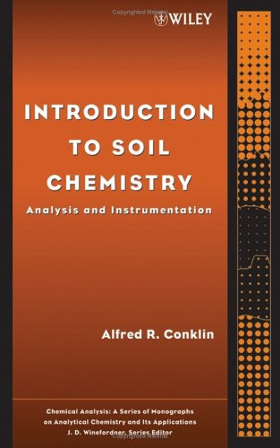 Introduction to Soil Chemistry Analysis and Instrumentation