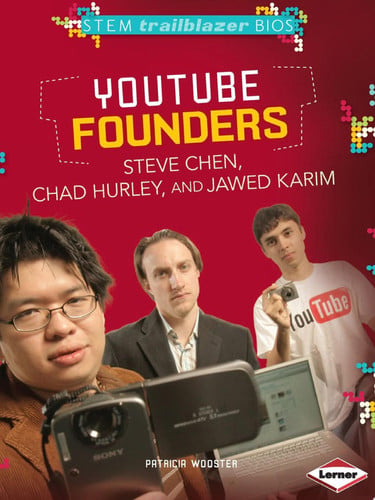 Cover of YouTube Founders Steve Chen, Chad Hurley, and Jawed Karim