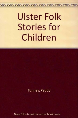Cover of Ulster folk stories for children
