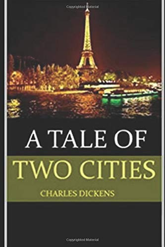 A Tale of Two Cities (ILLUSTRATED)