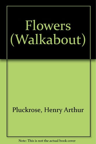Cover of Flowers (Walkabout)