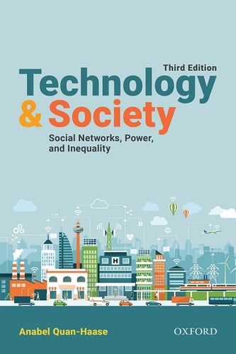 Technology and Society: Social Networks, Power, and Inequality