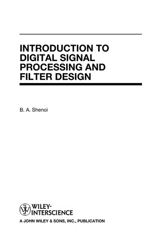 Introduction to Digital Signal Processing and Filter Design