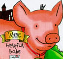 Cover of Helpful Babe (Babe the Sheep Pig)