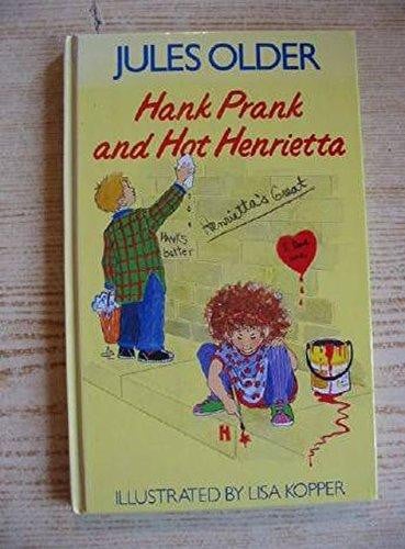 Cover of Hank Prank and Hot Henrietta