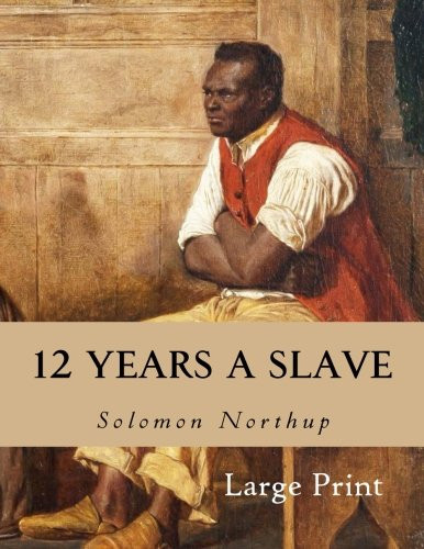 12 Years a Slave