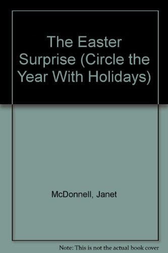 Cover of The Easter Surprise (Circle the Year With Holidays)