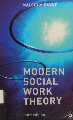 Modern Social Work Theory