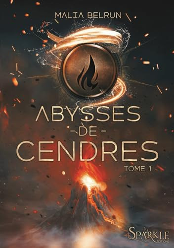 Abysses de Cendres, tome 1