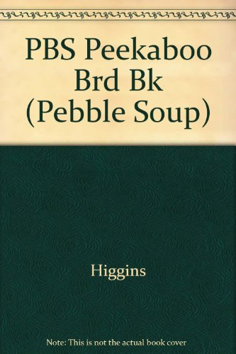 Cover of PBS Peekaboo Brd Bk (Pebble Soup)