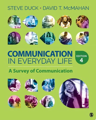 Communication in Everyday Life: A Survey of Communication New Edition Available