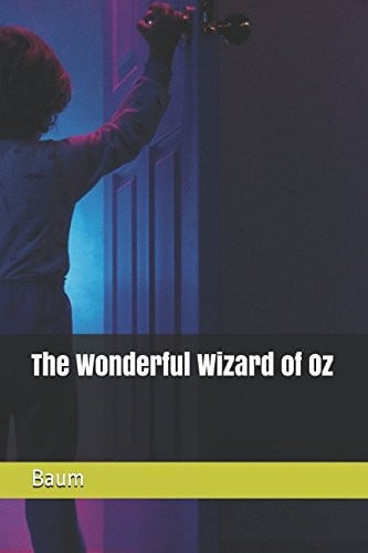 The Wonderful Wizard of Oz