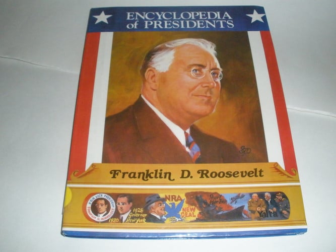 Cover of Franklin D. Roosevelt (Encyclopedia of Presidents)
