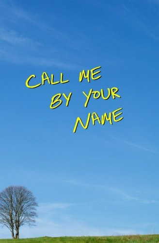 Call Me by Your Name Blank Journal and Movie Quote