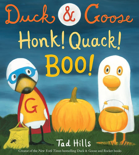 Cover of Duck and Goose, Honk! Quack! Boo!