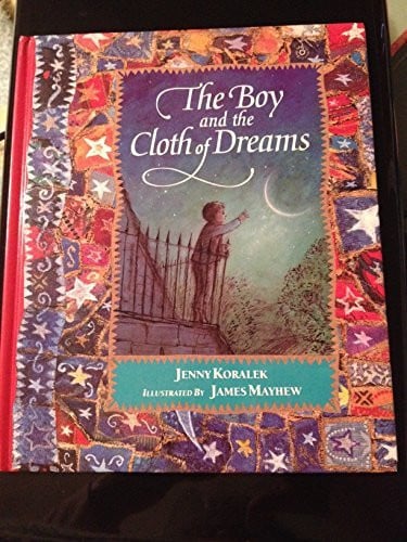 Cover of The boy and the cloth of dreams