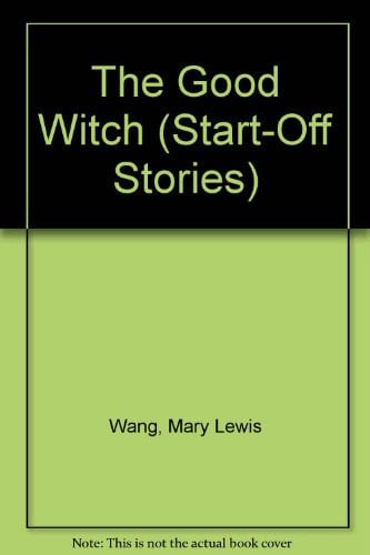 Cover of The Good Witch (Start-Off Stories)